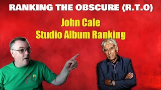 John Cale Studio Album Ranking Viewers Request [upl. by Llednek]