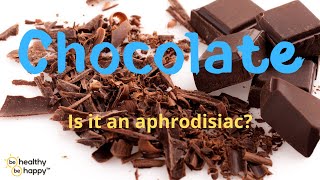 Chocolate Is It an Aphrodisiac [upl. by Sul]