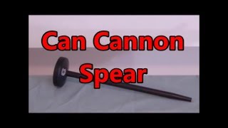 Can Cannon fishing spear [upl. by Aret605]