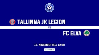 Tallinna JK Legion – FC Elva  Esiliiga üleminekumängud [upl. by Haelam]