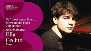 Elia Cecino  Solo Finals  Ferruccio Busoni International Piano Competition [upl. by Woolson]