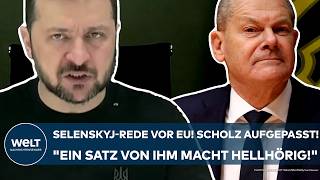 BRÜSSEL Scholz aufgepasst quotEin Satz von ihm macht hellhörigquot EURede von Wolodymyr Selenskyj [upl. by Anaeco725]