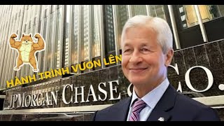 JPMorgan Chase  Hành Trình Vươn Lên [upl. by Abigale251]