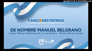 DE NOMBRE MANUEL BELGRANO [upl. by Selena685]