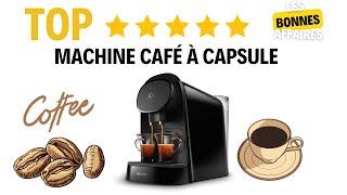 Top 3 meilleure machine à café capsules 2ème machine [upl. by Igor]