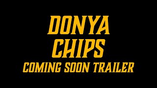 Donya  quotChipsquot COMING SOON TRAILER  دنیا  چیپس [upl. by Nnael667]