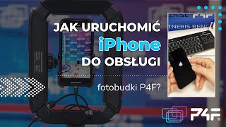 Jak uruchomić telefon iPhone do obsługi fotobudki 360 P4F fotobudka360 p4f 360photobooth [upl. by Nitsud]