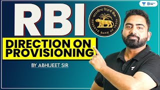 RBIs Direction on Provisioning on Project Finance  Current Affairs by Abhijeet Sir [upl. by Cedric]