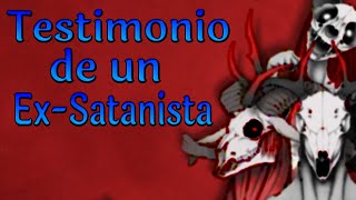 Testimonio de un ExSatanista  Testimonio de Impacto [upl. by Zullo795]