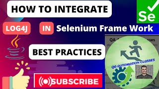 12 Logging in Selenium Framework with log4j2 [upl. by Odraude]