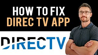 ✅ How to Fix DirecTV App Error Code 201 Full Guide [upl. by Analed]