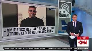 CNN  Jamie Foxx Reveals He Suffered A Brain Bleed amp Stroke 121024 [upl. by Oruhtra]