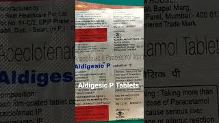 Aceclofenac amp Paracetamol Tablets Uses in Hindi  Aldigesic P Tablets [upl. by Rodman]