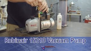 Choosing A Vacuum Pump For Stabilizing Wood  The Robinair 15310 [upl. by Anit468]