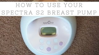 How to Use Your Spectra S2 Breast Pump  Momma Alia [upl. by Yesoj]