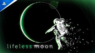 Lifeless Moon  Launch Trailer  PS5 amp PS4 Games [upl. by Yrocej255]