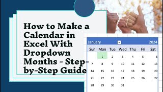 How to Create a Dynamic Calendar with DropDown Months in Excel [upl. by Stultz]