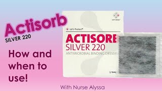 Actisorb  When and how to use [upl. by Linnet406]