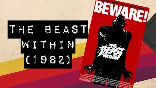 Vintage Video Podcast  0365  The Beast Within 1982 [upl. by Khorma]