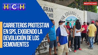 Carreteros protestan en SPS exigiendo la devolución de los semovientes decomisados [upl. by Kelleher250]