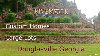 Riverwalk Homes Driving Tour  Douglasville Georgia [upl. by Ahtnicaj]