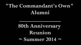 quotThe Commandants Ownquot Alumni Reunion 2014 Preview [upl. by Tohcnarf]