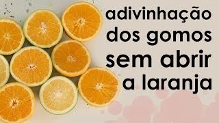 O segredo dos gomos da laranja [upl. by Lise495]