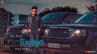 Kali Range  Jass Manak Official Video  Latest Punjabi Songs  GKDIGITAL  Geet MP3 [upl. by Akinek684]