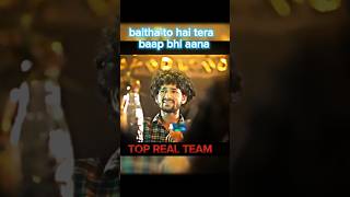 Baitha to hai tera baap yaha 🤣  top real team  trt shorts ytshorts youtubeshorts [upl. by Ojillib]