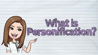 ENGLISH What is Personification  iQuestionPH [upl. by Atalanta]