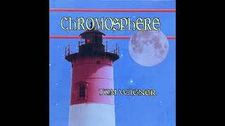 Tom Wagner  Chromosphere 2001 [upl. by Blatt62]