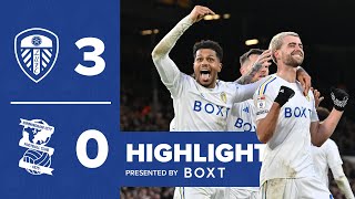 Highlights  Leeds United 30 Birmingham City  Bamford James and Summerville goals [upl. by Hilel]