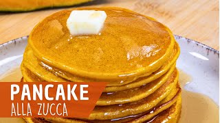 PANCAKE ALLA ZUCCA Ricetta Facile  BuonIdea [upl. by Eirrac705]