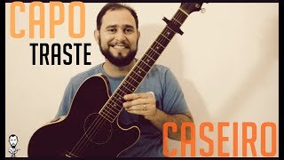 Como Fazer um Capotraste Caseiro de Forma Fácil e Barata┃Passo a Passo [upl. by Smitty]