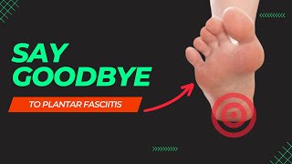 Fix YOUR Plantar Fasciitis  The ULTIMATE HowTo Guide [upl. by Grimbald]