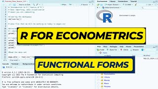 L6  Introduction to R for Econometrics  Functional Forms Application  Gujarati baeconomics [upl. by Accem68]