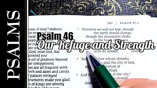 Our Refuge and Strength  Singing Psalm 46 [upl. by Nightingale917]