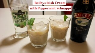 Baileys Irish Cream With Peppermint Schnapps How to Drink Baileys Irish Cream [upl. by Croteau]