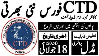 Counter Terrorism Department Ctd Police Jobs 2024  Technical Job Info 10 [upl. by Enyalaj]