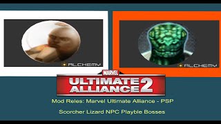 Marvel Ultimate Alliance 2 PSP  Scorcher Lizard NPC Playble Bosses Experimentally Moddifed Game [upl. by Aihsoek]