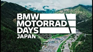 4年ぶりのフルコンテンツ！BMW MOTORRAD DAYS JAPAN 2023 [upl. by Lillis]