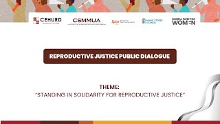 REPRODUCTIVE JUSTICE PUBLIC DIALOGUE [upl. by Einttirb]