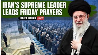 Tehran LIVE  Friday prayer in Imam Khomeinis Imamate an important message to the world N18G [upl. by Hassi767]