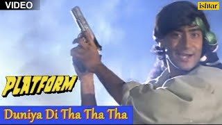 Duniya Di Tha Tha Tha Song  Platform  Ajay Devgan [upl. by Anelhtac]