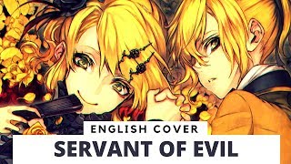 Servant of Evil English Classical Ver by Froggie [upl. by Blanding]