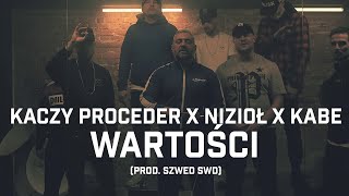 Kaczy Proceder ft Nizioł Kabe  Wartości prod Szwed SWD [upl. by Akimaj]