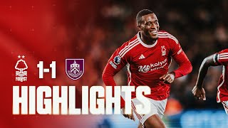 HIGHLIGHTS  HUDSONODOI STUNNING DEBUT GOAL  NOTTINGHAM FOREST 11 BURNLEY  PREMIER LEAGUE [upl. by Florentia]