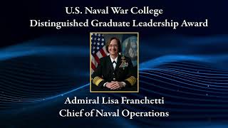 2023 Distinguished Graduate Leadership Award Adm Lisa Franchetti Chief of Naval Operations [upl. by Narhem]