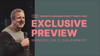 Bethel Church  Exclusive Preview  Prophetic Conference  Kris Vallotton [upl. by Urbano]