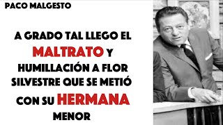 A grado tal llego el maltrato y humillación a Flor Silvestre que se metió con su hermana menor [upl. by Summer]